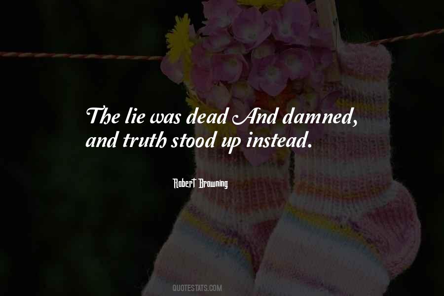 The Lie Quotes #1197235