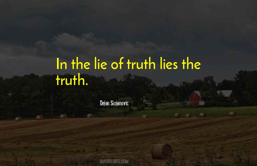 The Lie Quotes #1223380