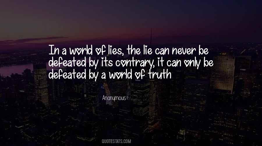 The Lie Quotes #1442413