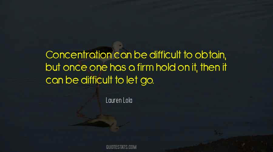 Hold Firm Quotes #133349
