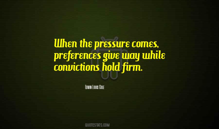 Hold Firm Quotes #744149