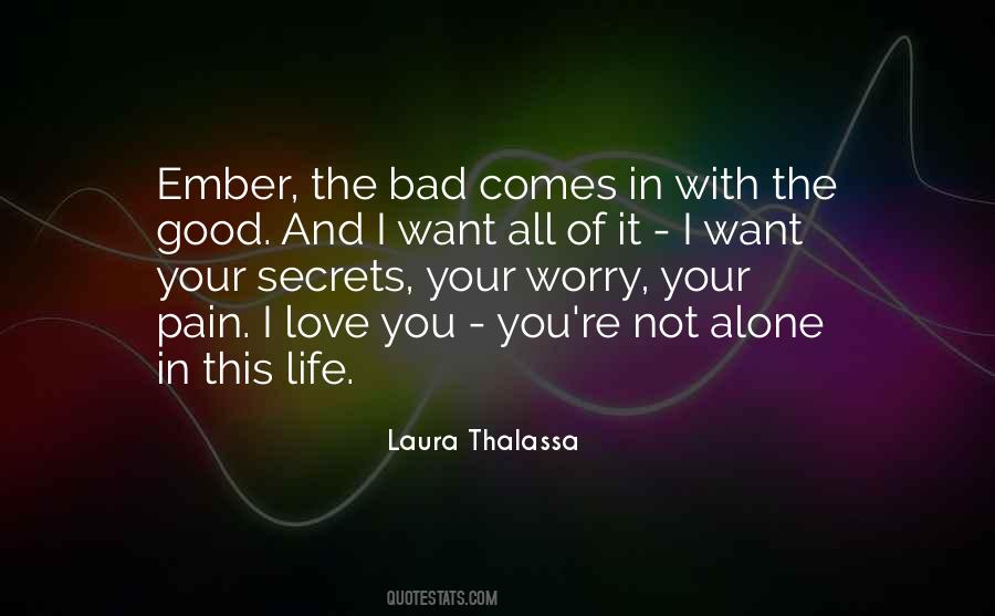 Secrets Pain Quotes #1099799