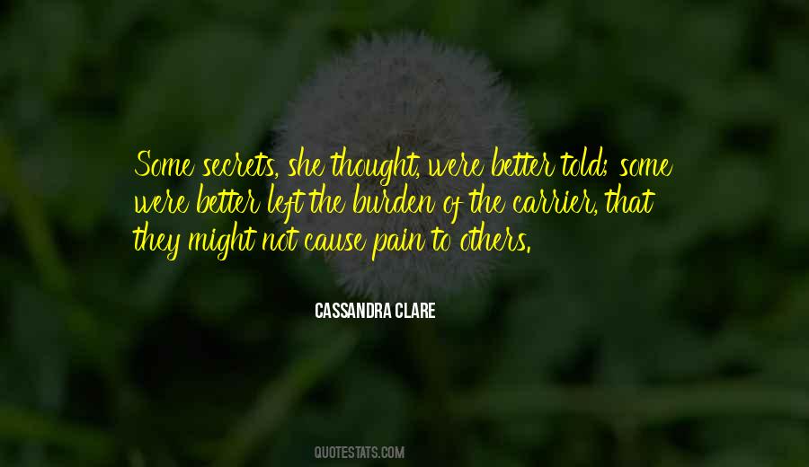 Secrets Pain Quotes #1835140