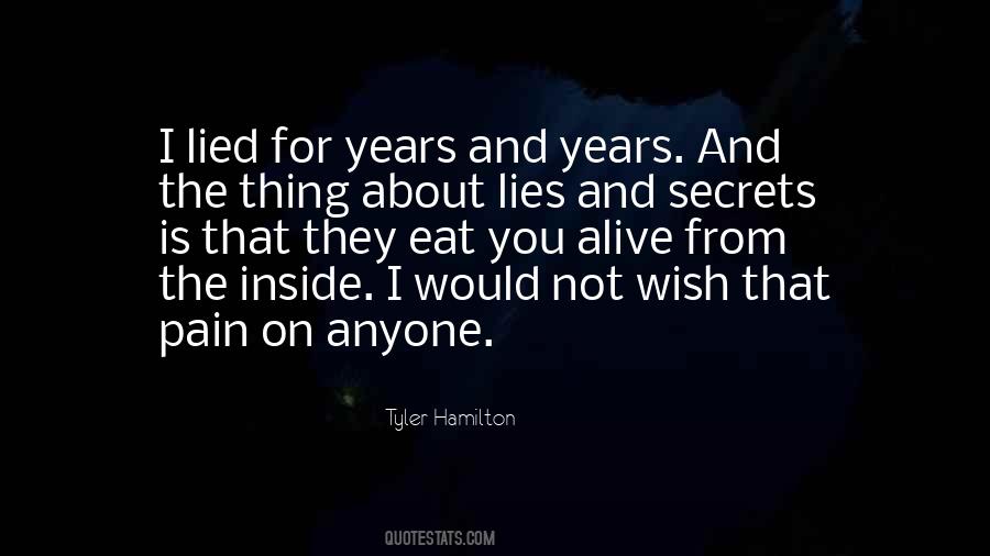 Secrets Pain Quotes #960691