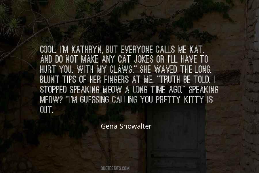 Cat's Meow Quotes #1203165