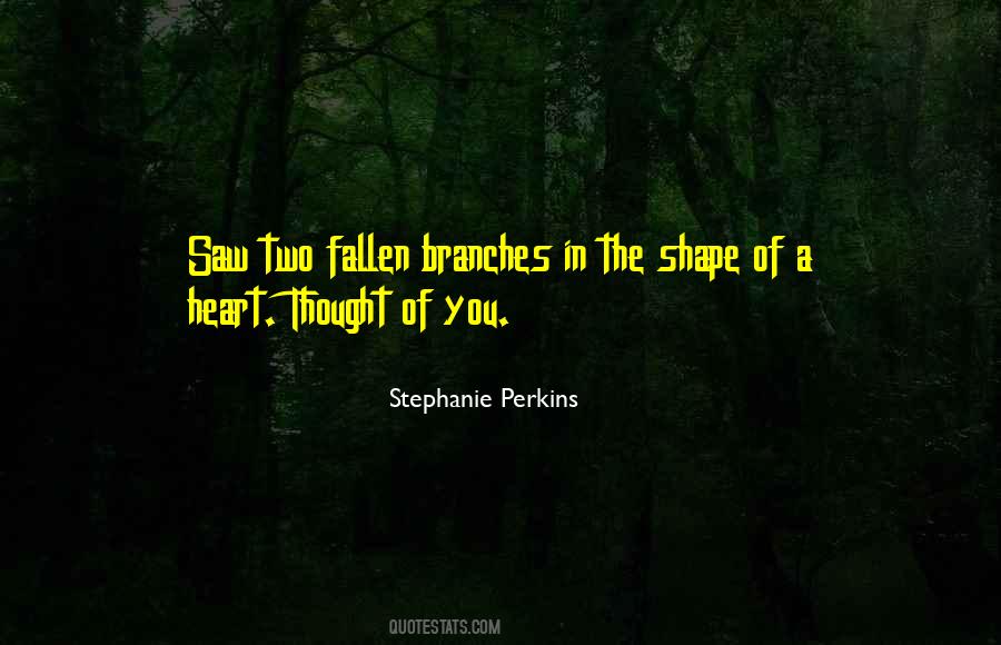 Heart Shape Quotes #734669