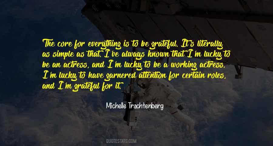 Trachtenberg Michelle Quotes #848724