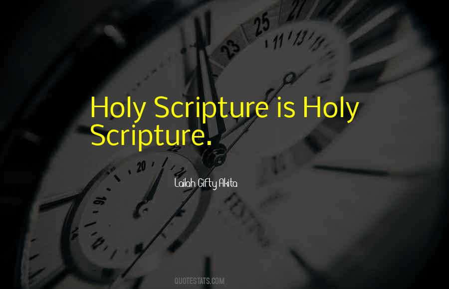 Holy Scripture Quotes #1735609