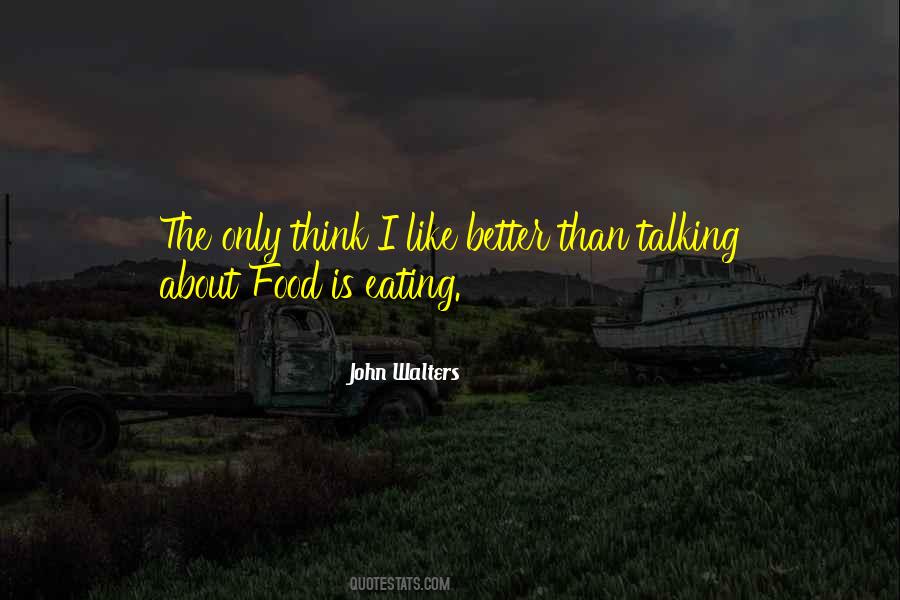 Eating Better Quotes #393488