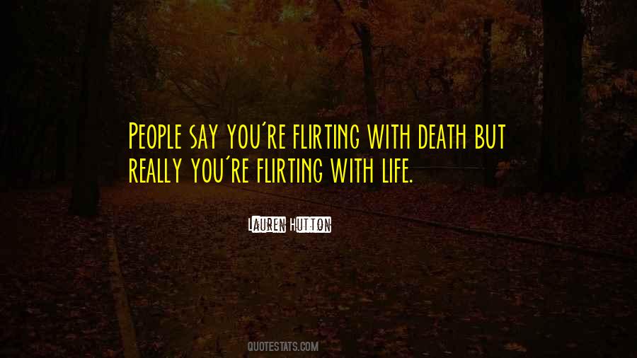Brante Flores Quotes #717056