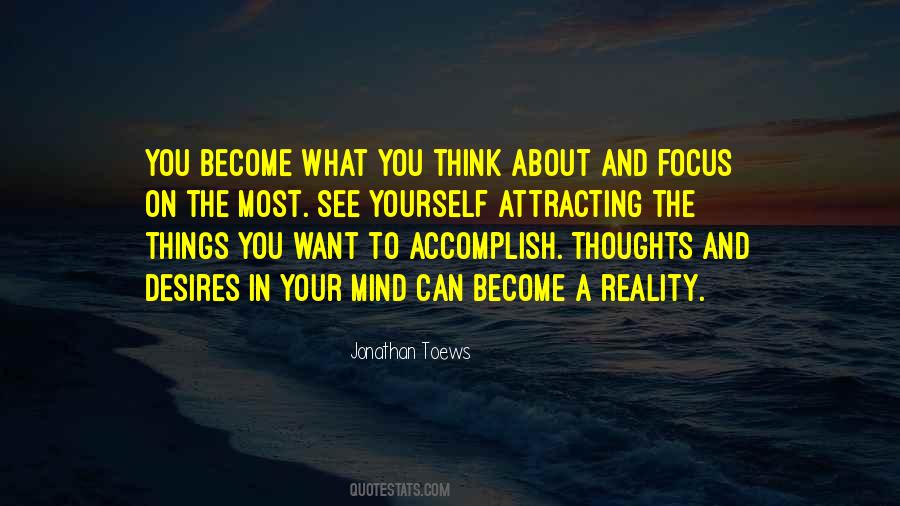 Thoughts And Desires Quotes #1377768
