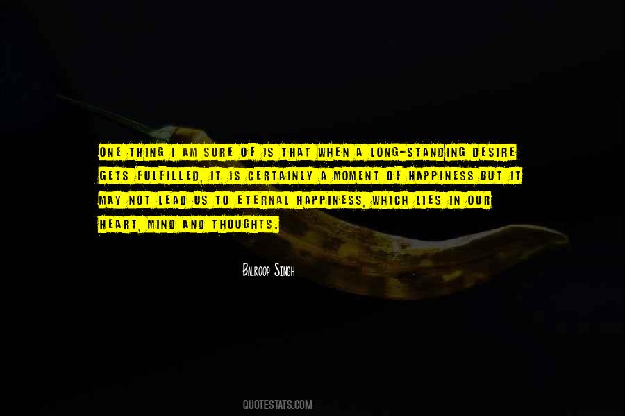 Thoughts And Desires Quotes #1577700