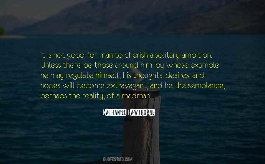 Thoughts And Desires Quotes #1602962
