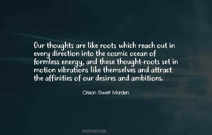 Thoughts And Desires Quotes #1790245