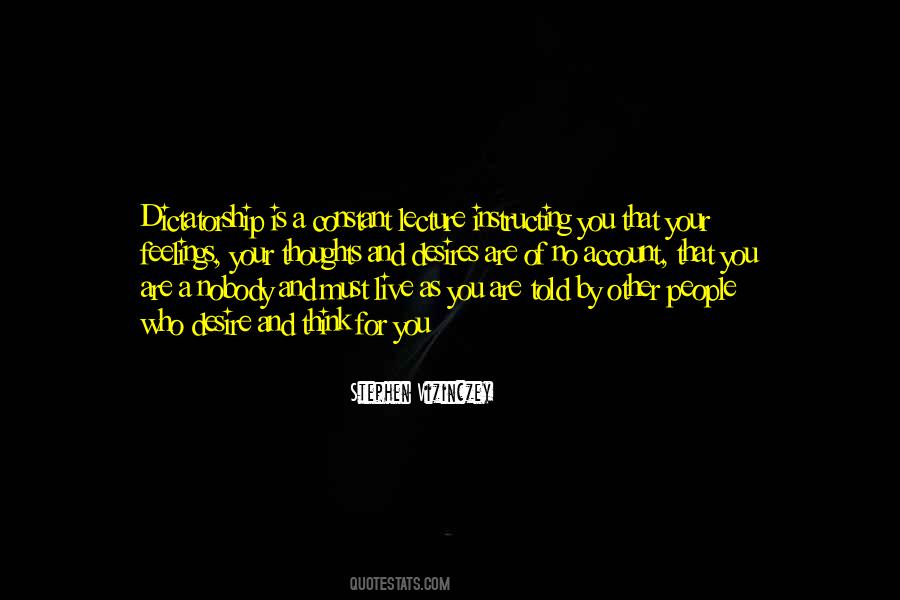 Thoughts And Desires Quotes #947602