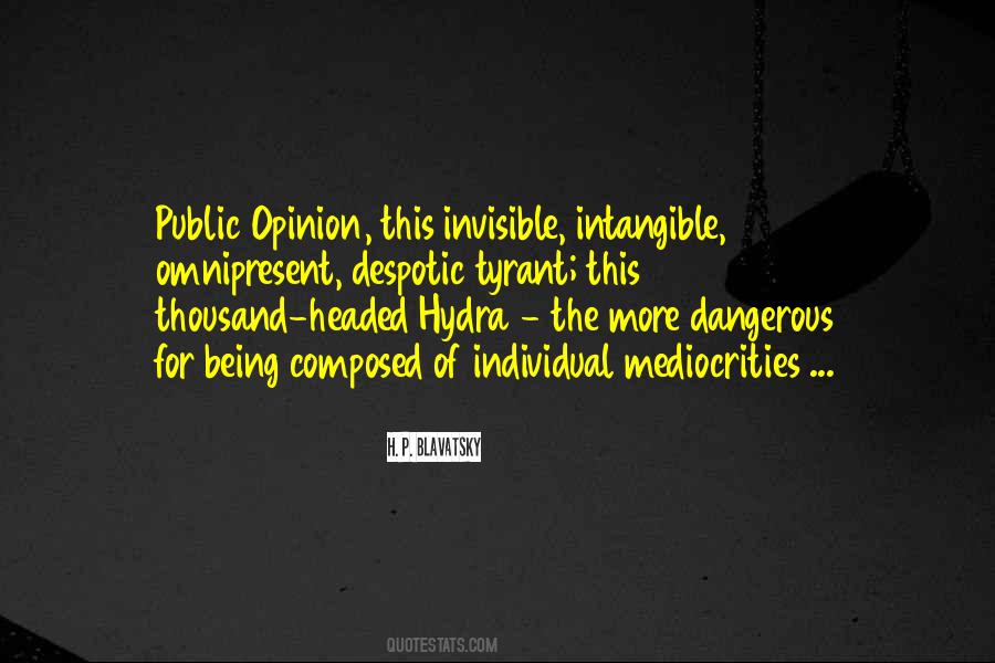 Being Dangerous Quotes #574809