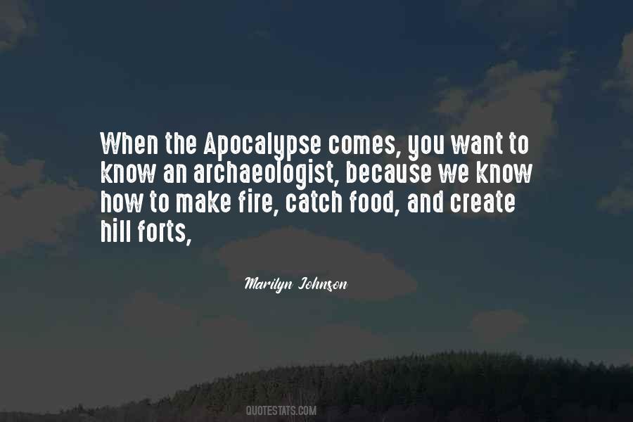 Catch Fire Quotes #1869290