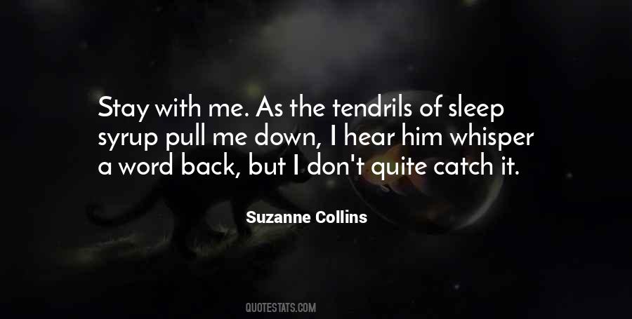 Catch Up On Sleep Quotes #234283