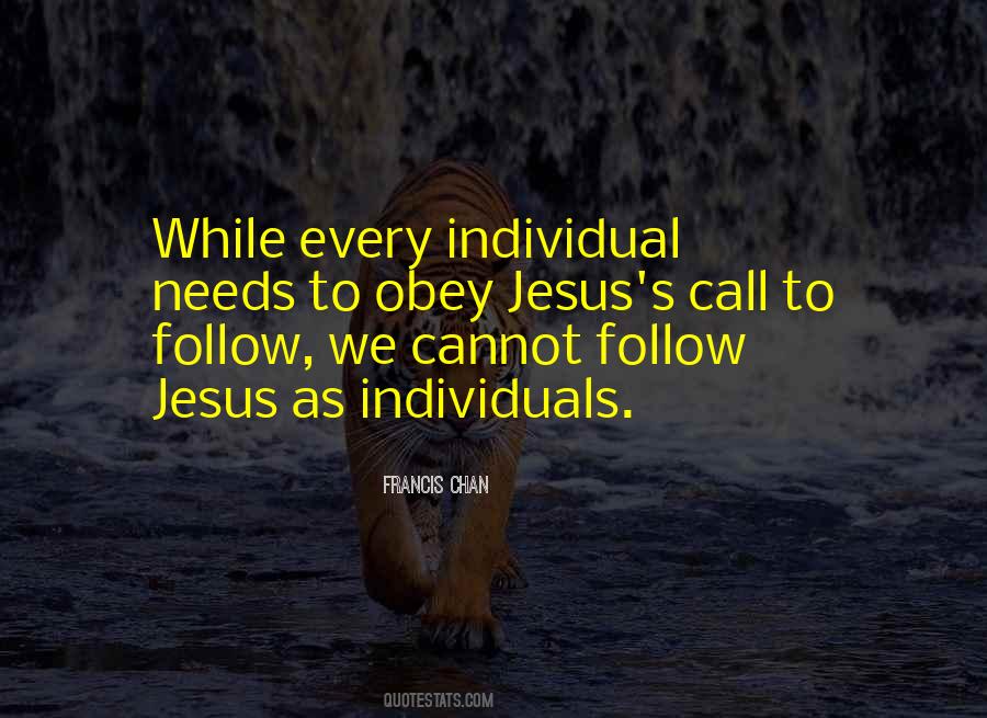 We Follow Jesus Quotes #1780325