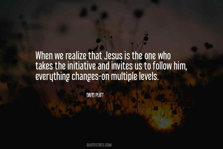 We Follow Jesus Quotes #1803236
