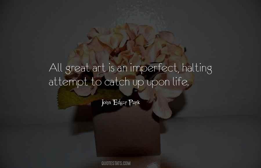 Catch Up With Life Quotes #79220