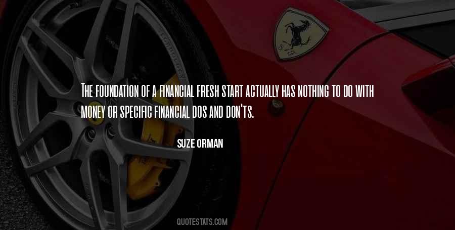 Suze Orman Financial Quotes #1277413