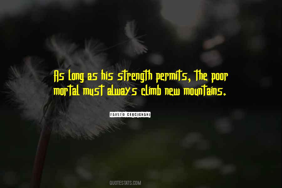 Climb Mountains Quotes #1338374