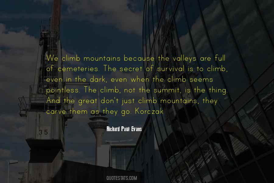 Climb Mountains Quotes #248036