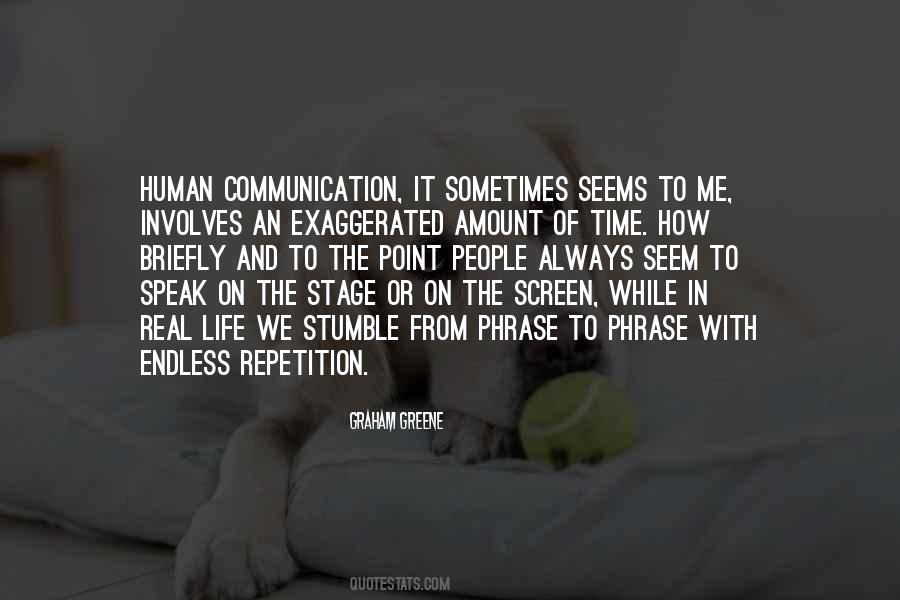 Human Communication Quotes #1303766