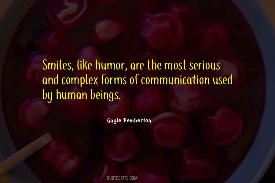 Human Communication Quotes #578219