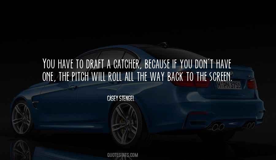 Catcher Quotes #892372