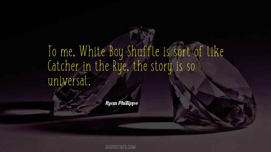 Catcher Rye Quotes #1047474