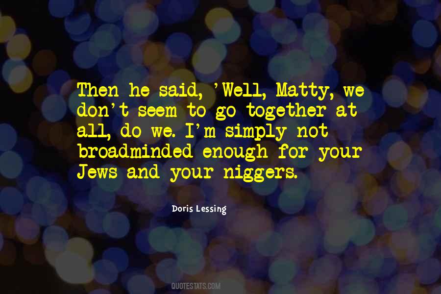 Madjid Niroumands Wife Quotes #81080