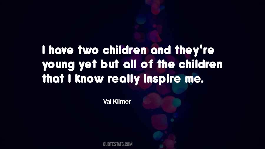 Quotes About Val #539507 Quotes About Val #539507