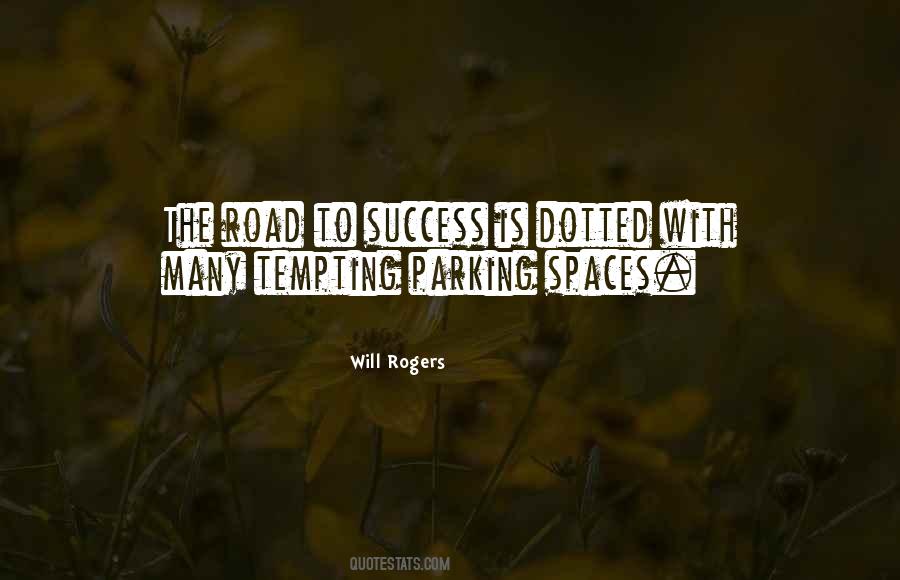 Quotes About The Road To Success #1113359