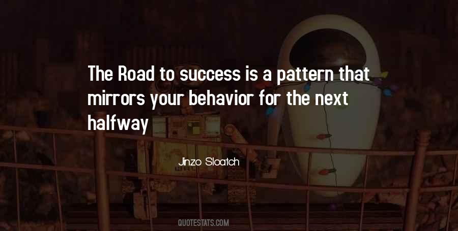 Quotes About The Road To Success #1185835