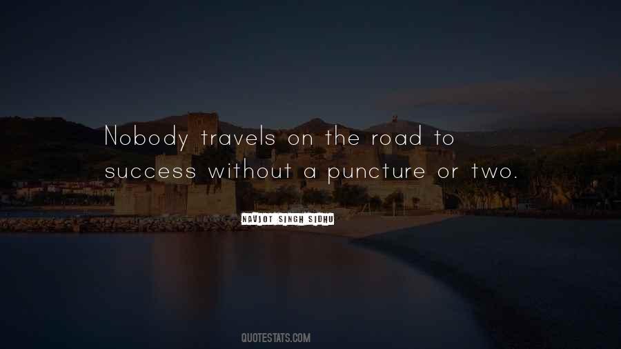 Quotes About The Road To Success #1192801