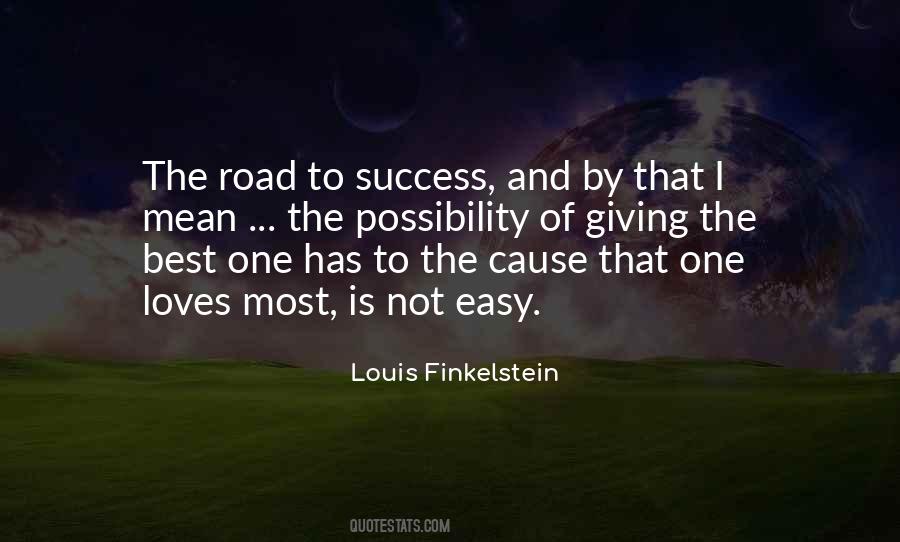 Quotes About The Road To Success #1725015