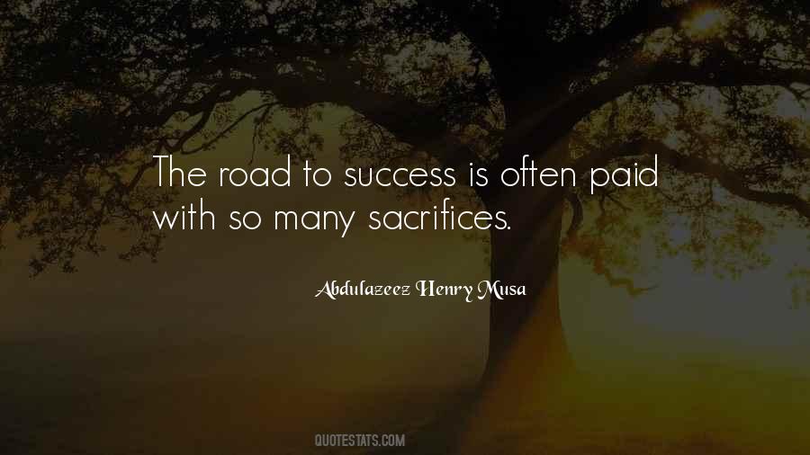 Quotes About The Road To Success #473499