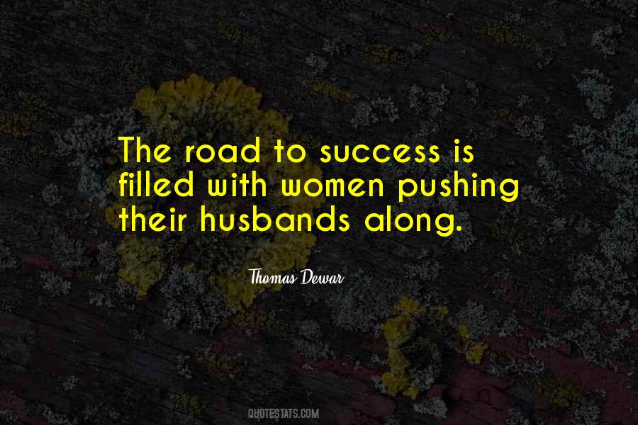 Quotes About The Road To Success #765562