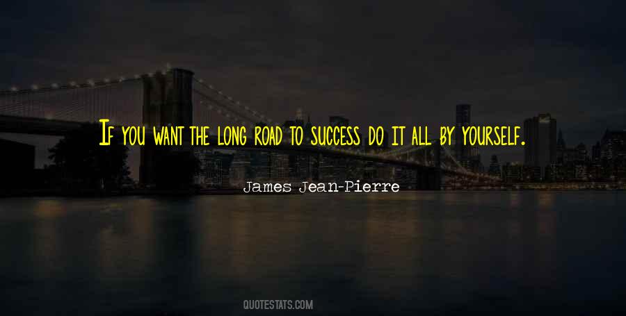 Quotes About The Road To Success #902816