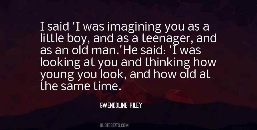 Teenager Boy Quotes #1036428