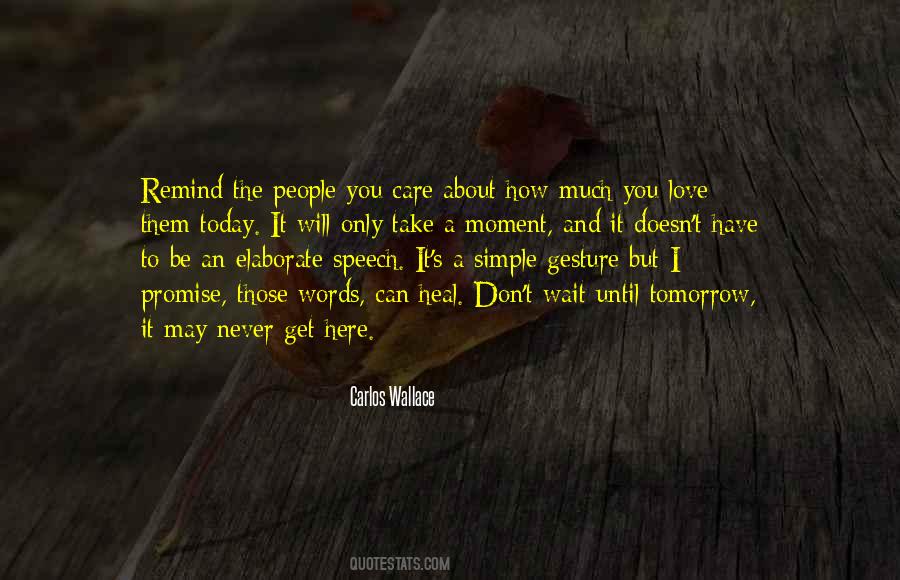 You Care Quotes #1114354