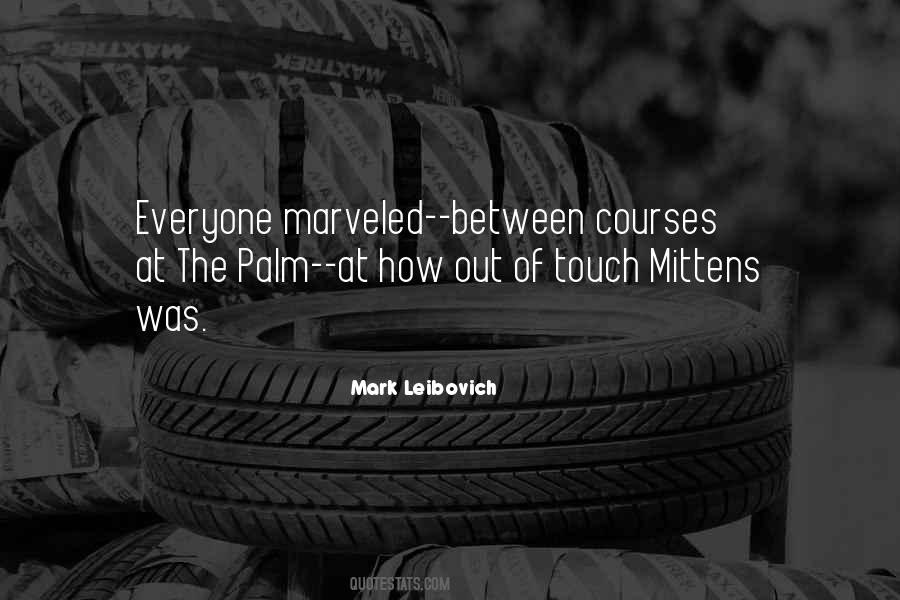 Leibovich Quotes #491457