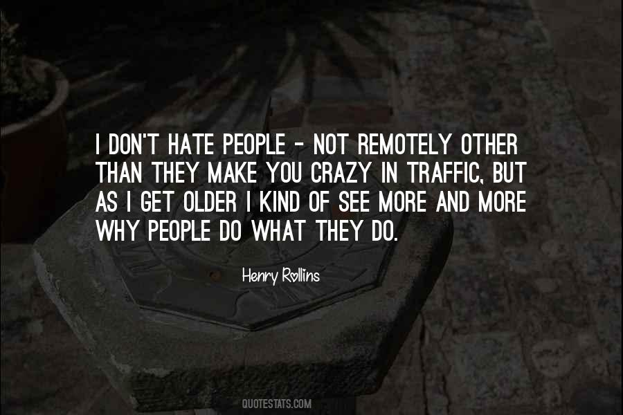 People Older Than Quotes #1154364
