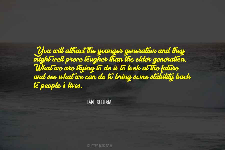 People Older Than Quotes #1517779