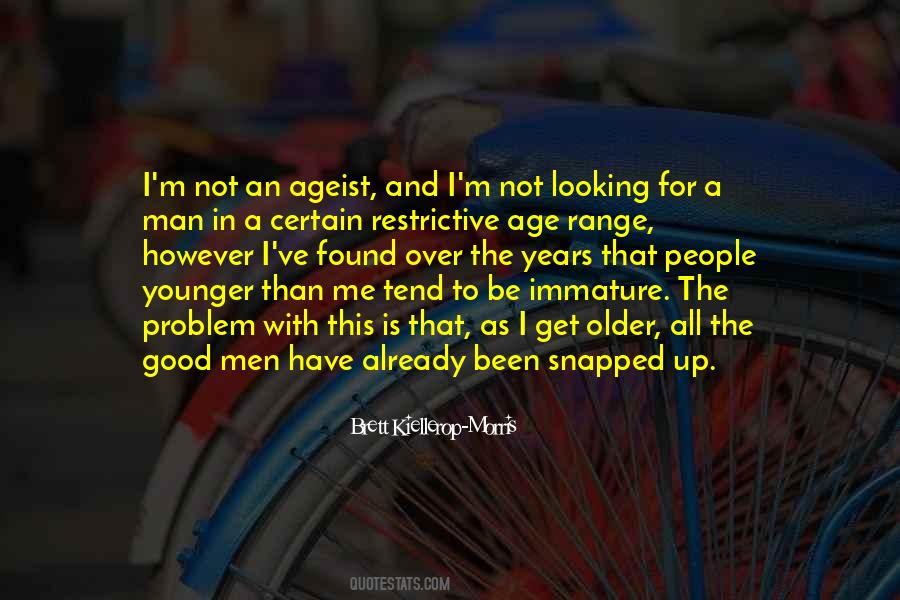 People Older Than Quotes #56339
