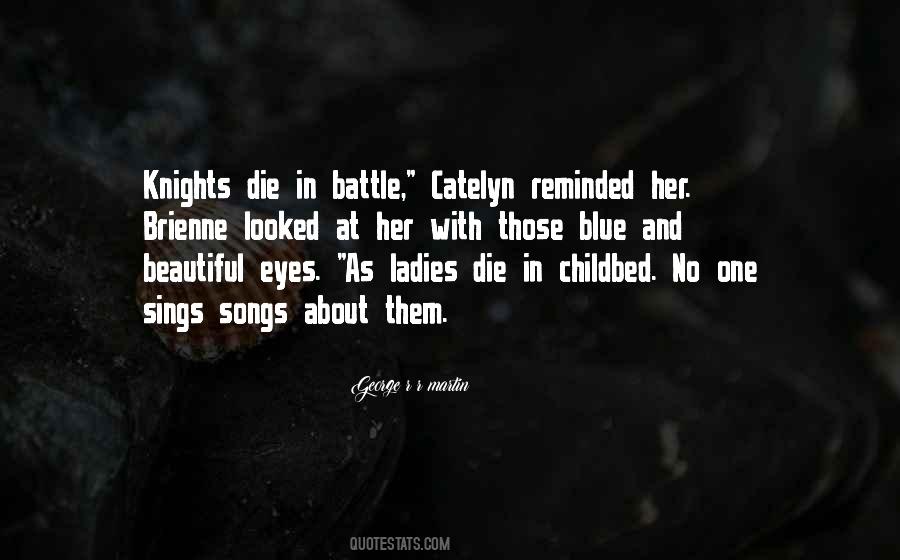 Catelyn Quotes #1238572