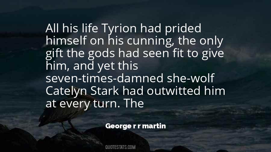 Catelyn Quotes #1327182