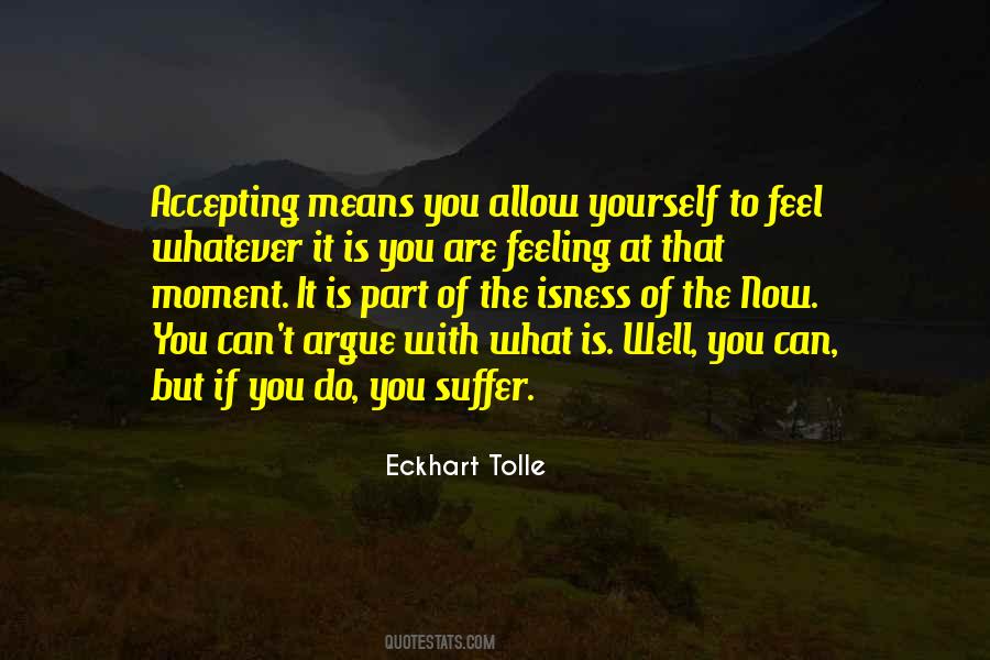 You Are What You Allow Quotes #1801835